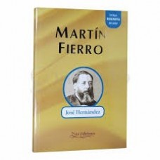 LIBRO MARTIN FIERRO + BIOGRAFIA